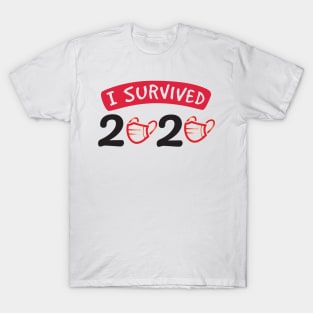 I Survived 2020 T-Shirt